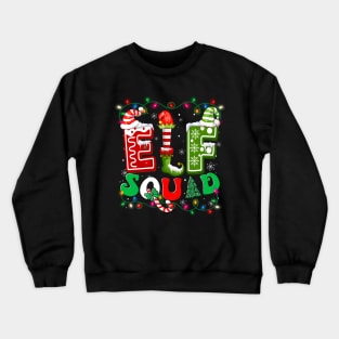 Elf Squad Christmas funny Crewneck Sweatshirt